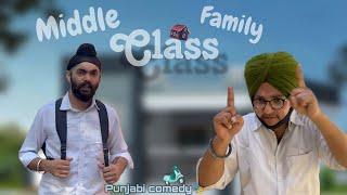 Middle class Family  || Punjabi Comedy Video  || Harjot Singh