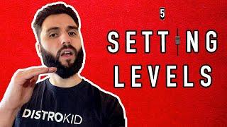 How To Set Levels When Mixing