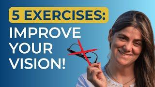 5+ Fun Eye Exercises to Improve Your Eyesight Naturally