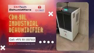 Best industrial Dehumidifier CDM-90L by CtrlTech Dehumidifiers Dubai, UAE.