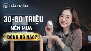 TOP 5 mẫu đồng hồ Thuỵ Sỹ giá 30 đến 50 triệu đồng