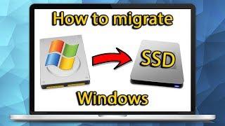 How to migrate OS Windows to SSD | Clone Hard Drive or SSD