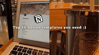 Top 10 must have FREE notion templates you need 