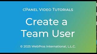 Manage Team - Create a Team User