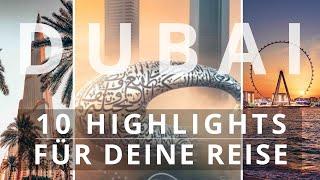 DUBAI TRIP | 10 highlights that should not be missing on any Dubai Trip!