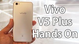 Vivo V5 Plus Hands On: When one front camera isn't enough