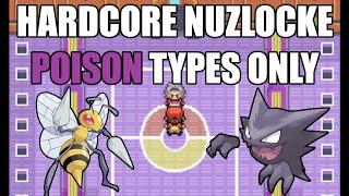 Pokémon FireRed Hardcore Nuzlocke - Poison Type Pokémon Only! (No items, No overleveling)