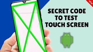 Secret Code To Test Samsung Touch Screen