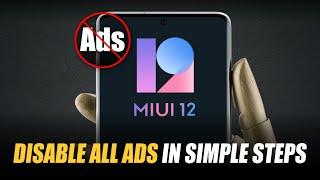 Remove Ads From MIUI 12 | Disable ADS on MIUI 12 | How to Remove ads from MI phone | Xiaomi | Realme