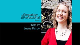 TGP 17 -  Luana Darby - Serving Professionals