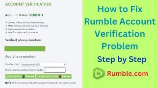 How to Fix Rumble Account Verification Problem || সহজেই Rumble একাউন্ট ভেরিফাই করুন