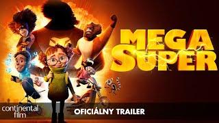 MEGA SUPER - oficiálny trailer SK dabing - v kinách od 1. júna