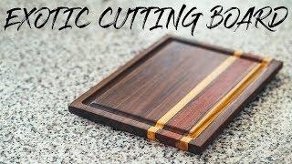 DIY Cutting Board From Exotic Wood || How To - Woodworking