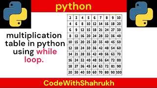 multiplication table in python using while loop. #python