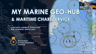 MyMarine GeoHub as Marine Spatial Data Infrastructure for Malaysia and Maritime Chart Service