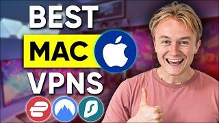 Best VPN for Mac in 2025 - Top 3 VPNs Choices For Your Apple Device