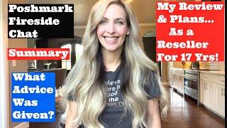 Poshmark Fireside Chat Summary, Review & My Plans as a Reseller of 17 Years in the Business