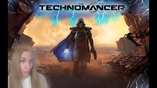 ТЕХНОМАНСЕР | ПОЛНОЕ ПРОХОЖДЕНИЕ The Technomancer СТРИМ #3