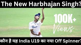 Anmoljeet Singh | Harbhajan 2.0 | Took 9 Wickets Against Australia U19 | INDU 19 vs AUS U19