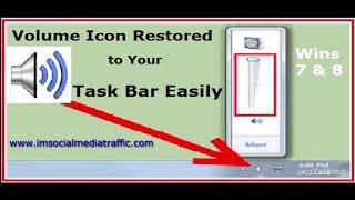 Volume Icon Restored to Your Task Bar Easily