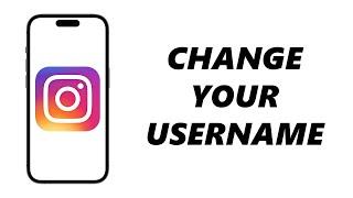 How To Change Instagram Username (2023)