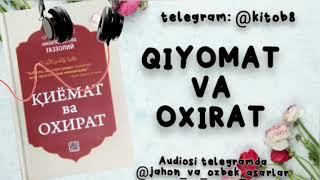 QIYOMAT VA OXIRAT - G'AZZOLIY / #audiokitob