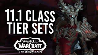 NEW Class Tier Sets In 11.1! Full List Of Appearances And Bonuses | The War Within