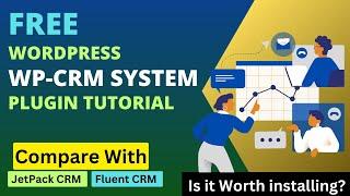 Free WordPress WP-CRM System Plugin Tutorial