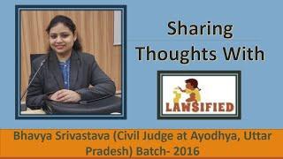 Rank 98 Bhavya Srivastava(2016 Batch):UP Judiciary Topper Interview|  UP PCS J Topper Interview