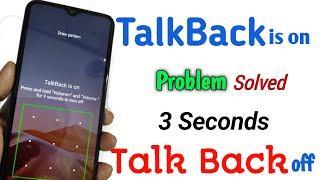 Talkback is on press and hold volume and volume for 3 seconds to turn off |Solved