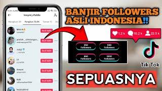 CARA MENAMBAH FOLLOWERS TIKTOK INDONESIA PERMANEN  || TANPA APLIKASI