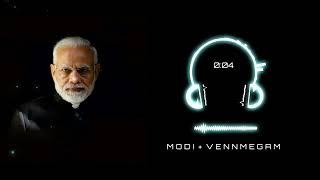 Venmegam song x Modi ...#modi #singing #venmegam #viral