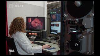 UNESCO ICDH Capacity Building 4: Audiovisual Records - Preservation in Practice