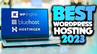 Best WordPress Hosting 2023 [don’t get one before watching this]