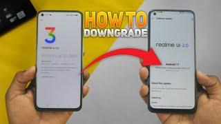 How To Downgrade Realme Ui 3.0 To Realme Ui 2.0 Android 11 | 100% Working Trick !