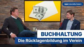 Buchhaltung: Die Rücklagenbildung im Verein - npo news&wissen Folge 43