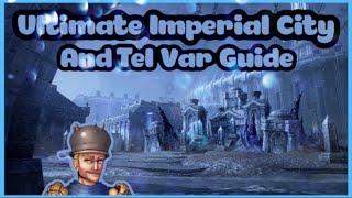 ESO Ultimate Tel Var and Imperial City Guide (Elder Scrolls Online 2022 Guide Firesong)