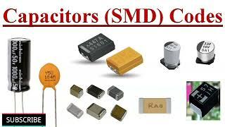 Capacitor and SMD Capacitor Codes Explained with Examples