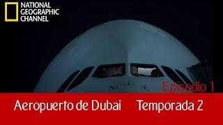 Aeropuerto de Dubai   Capitulo 1   Temporada 2