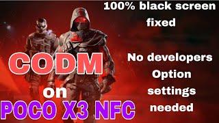 How to fix black screen on Call of Duty mobile on POCO X3 NFC | CODM BLACK SCREEN FIXED