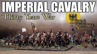 Pike & Shotte - Imperial Cavalry Showcase. Thirty Years War.