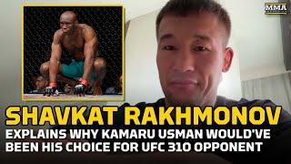 Shavkat Rakhmonov: Kamaru Usman Would've Been UFC 310 Opponent Choice | MMA Fighting