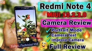 Redmi Note 4 MIUI 10.2.3.0 Camera Full Review Test Samples | Back Camera Portrait Mode What's New