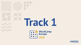 WordCamp Europe 2020 Online Track 1 (Saturday)