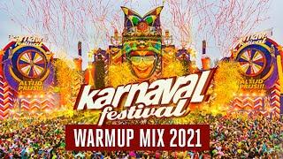 Karnaval Festival 2021 - Warmup mix