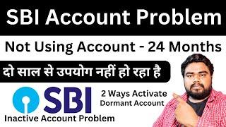 How to reactivate Dormant Account? - Inactive Account - SBI Dormant Account - SBI Account