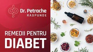 CELE MAI BUNE REMEDII NATURALE PENTRU DIABET