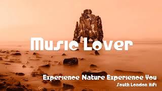  Experience Nature Experience You - South London HiFi  No Copyright Music  YouTube Audio Library