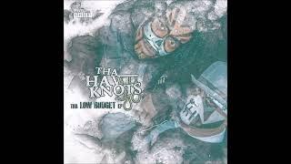 Tha Hav Knots - Hard Headed