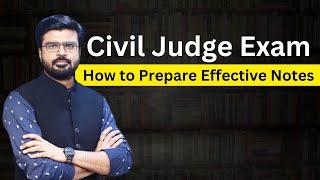 Civil Judge Mains Exam || How to prepare notes || MJ Sir